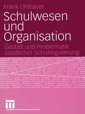 cover image of Schulwesen und Organisation